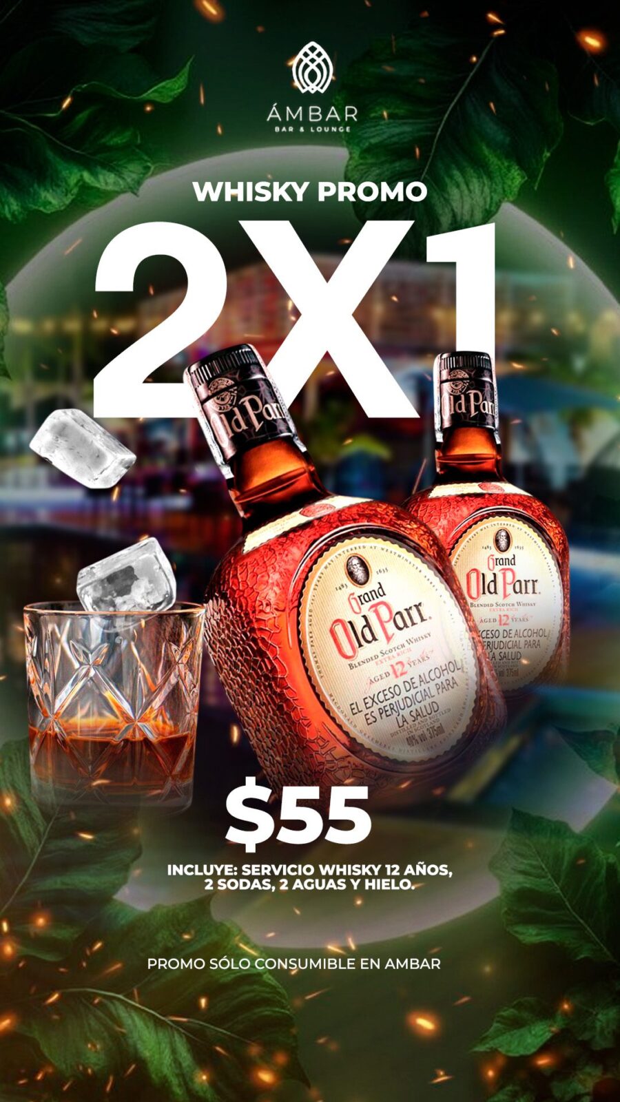 2x1 whisky ambar 2026